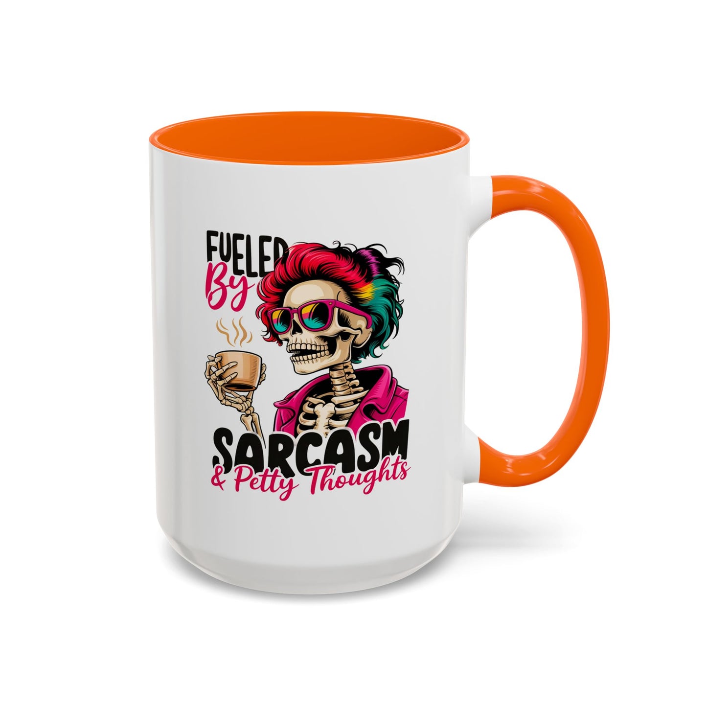 Humor Mug - Fueled by Sarcasm & Petty Thoughts