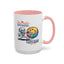 Humor Mug - I'm Sarcastic Because