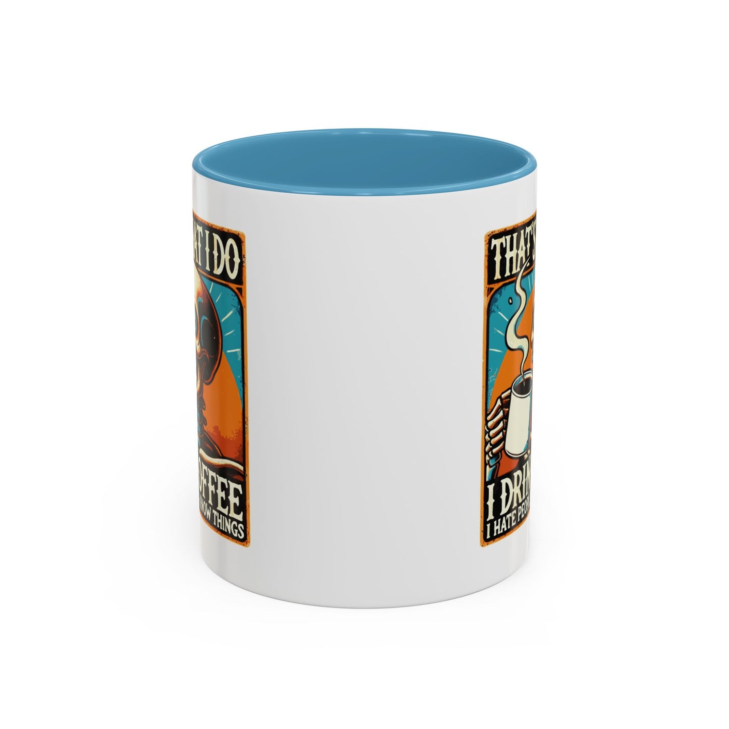 Office Mug - That's What I Do