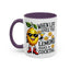 Humor Mug - When Life Gives You Lemons