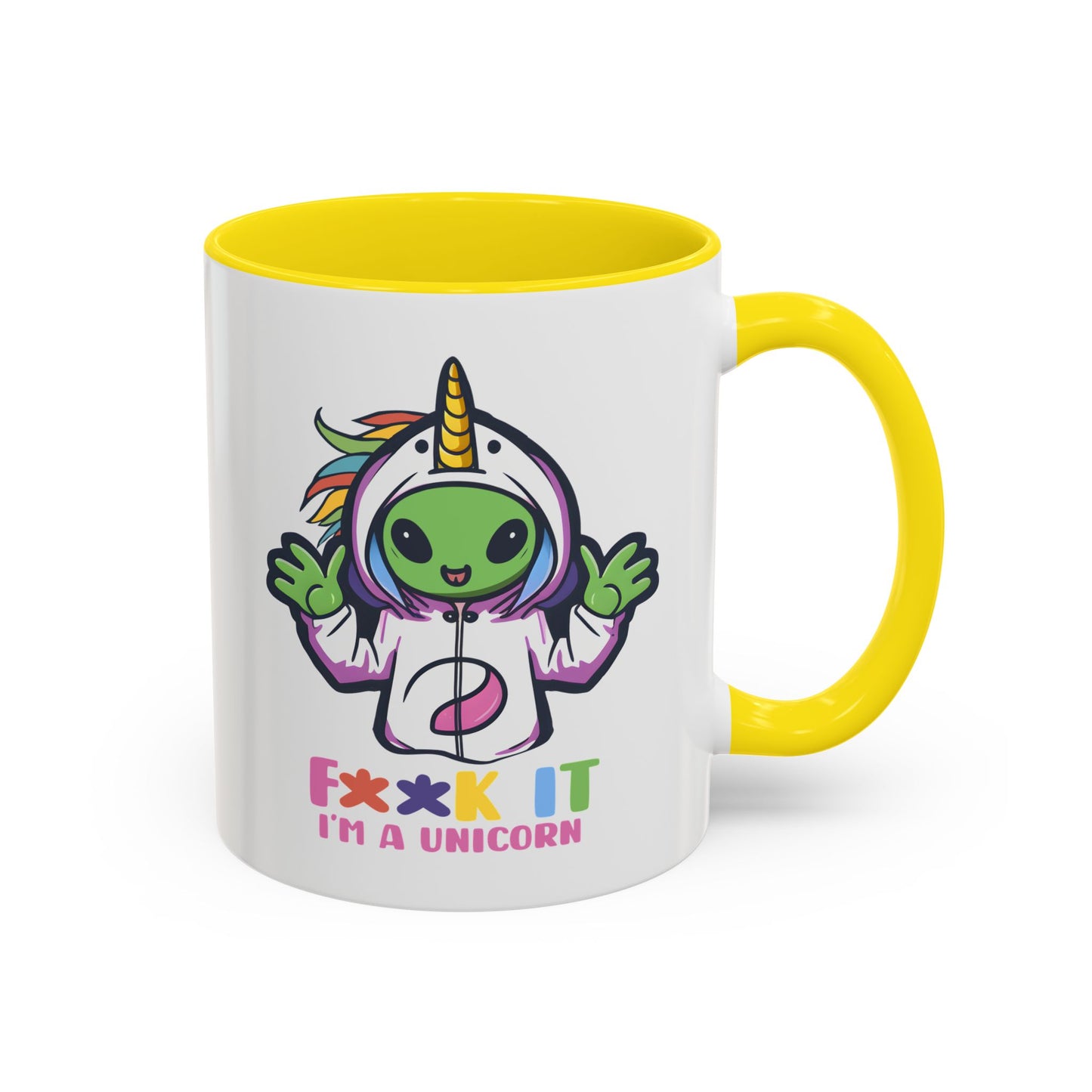 Alien Mug - F**K It I'm A Unicorn