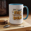 Humor Mug - I'm Not Fat
