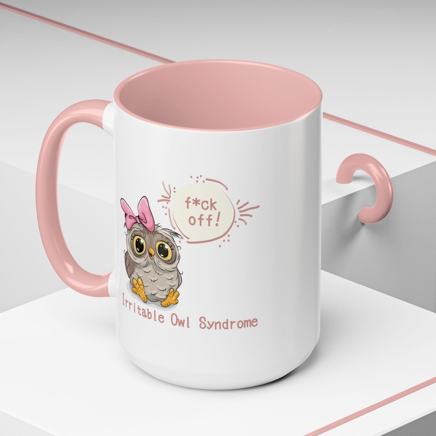 Humor Mug - Irritable Owl Syndrome
