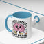 Humor Mug - Once I Defeat This Chemical Imbalance