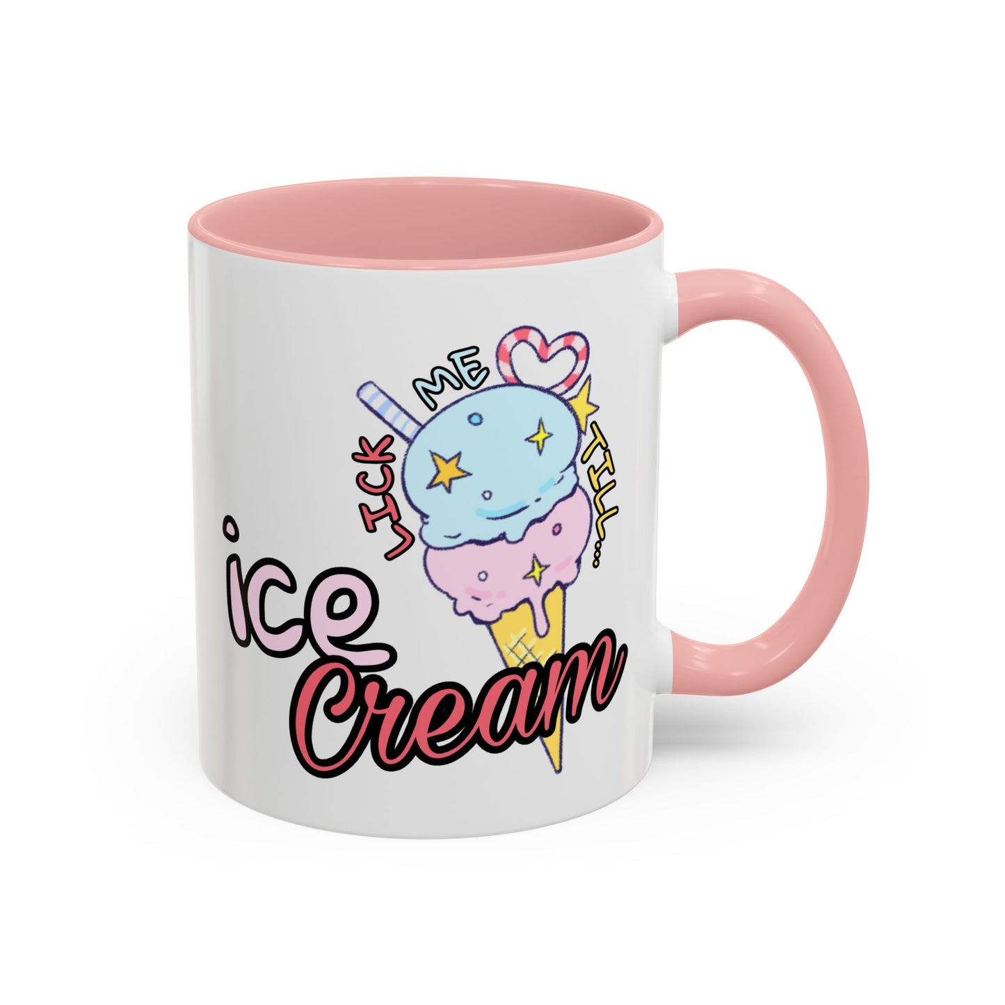 Adult Mug - Lick Me Till Ice Cream