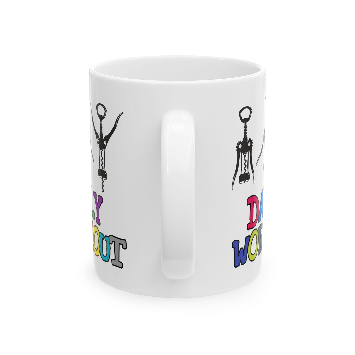 Humor Mug - Daily Workout