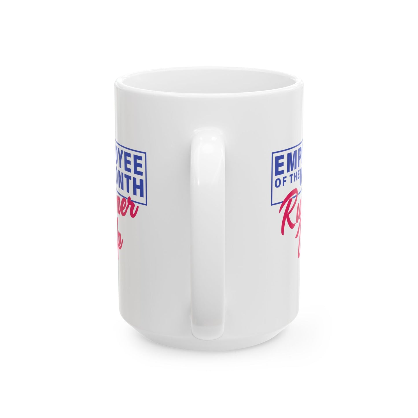 Office Mug - Employee of The Month Runner Up