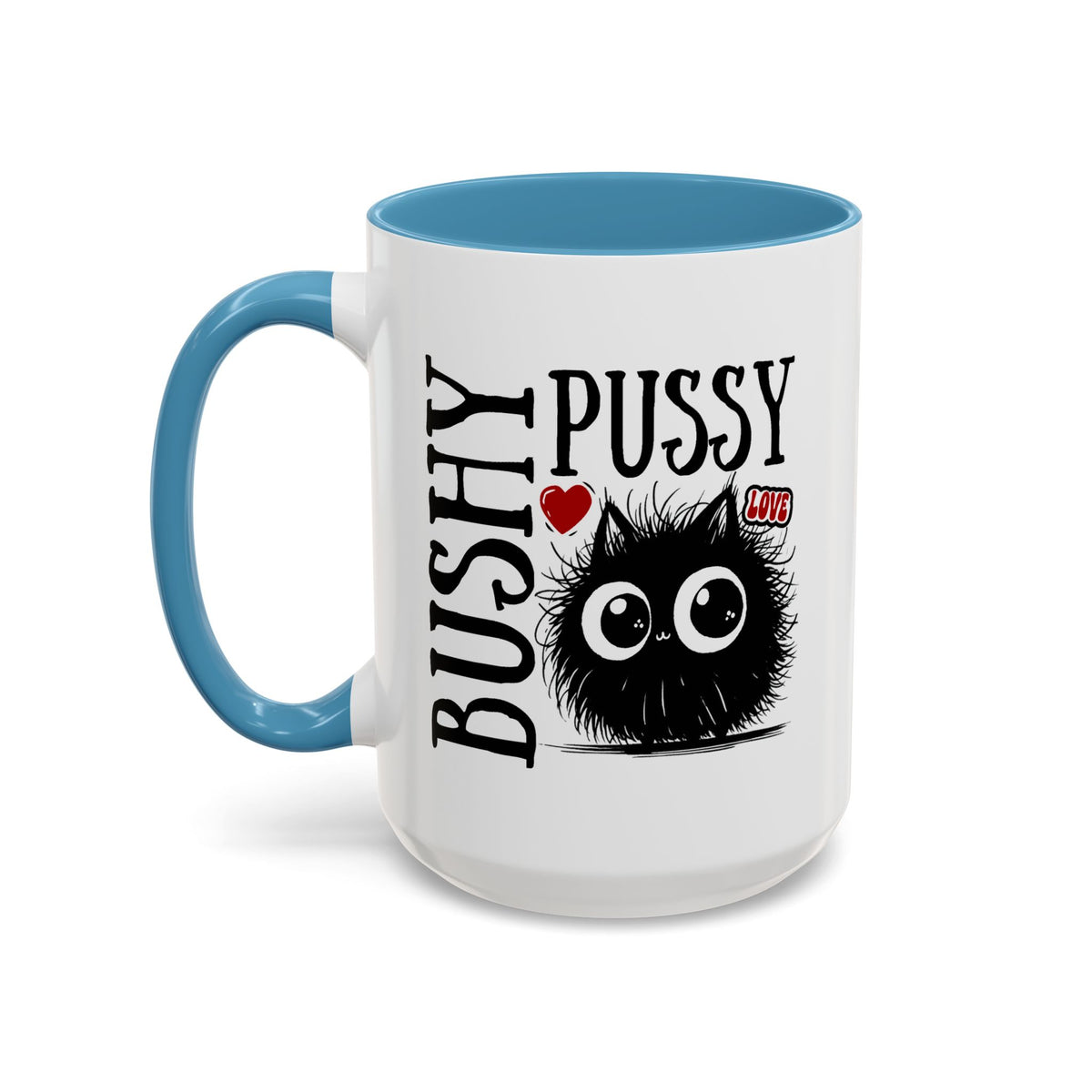 Adult Mug - Love Bushy Pussy