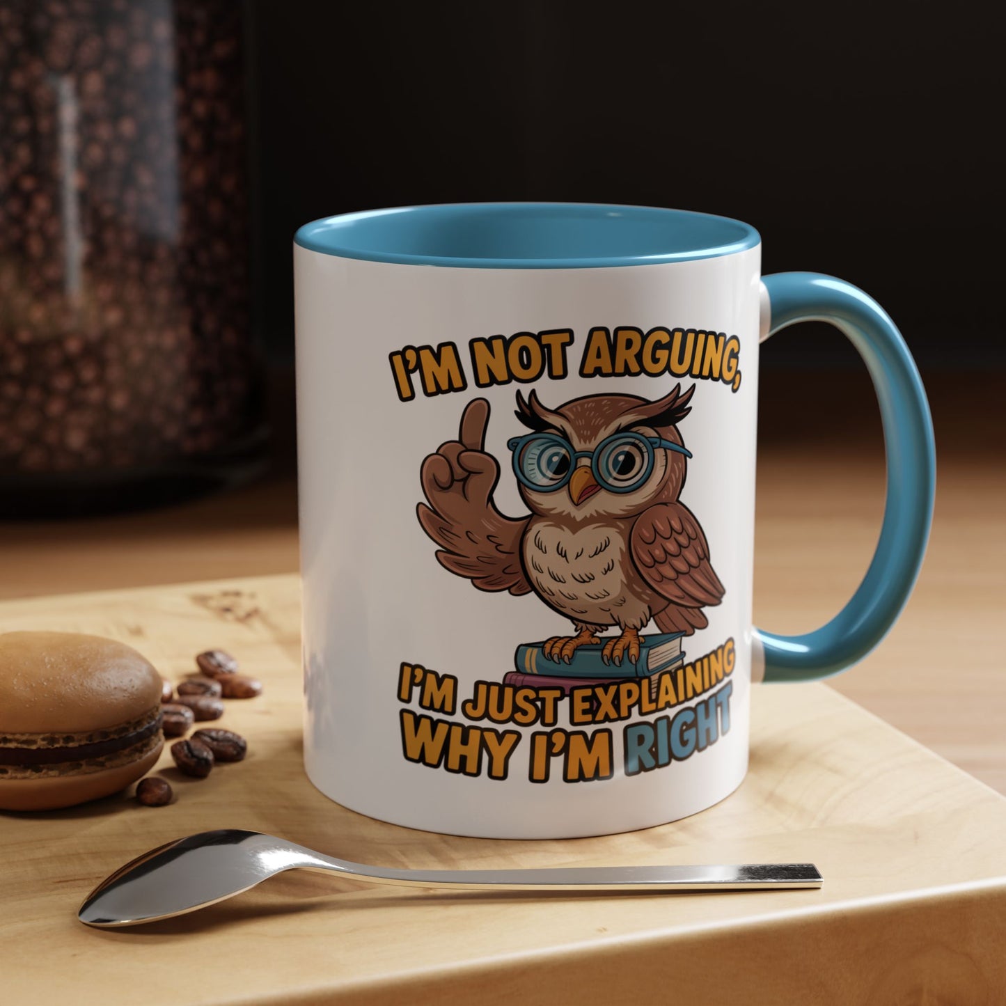 Office Mug - I'm Not Arguing
