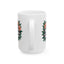 Motivation Mug - Stay Positive Work Hard Make It Happen Flowers