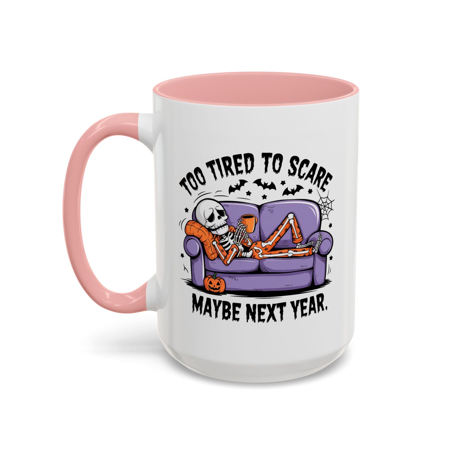 Halloween Mug - Too Tired To Scare
