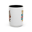 Animal Mug - I Woke Up Because