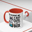 Animal Mug - You Bought Me a Bed?