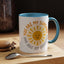 Motivational Mug - You Are My Sunshine