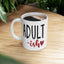 Adult Mug - Adult-Ish