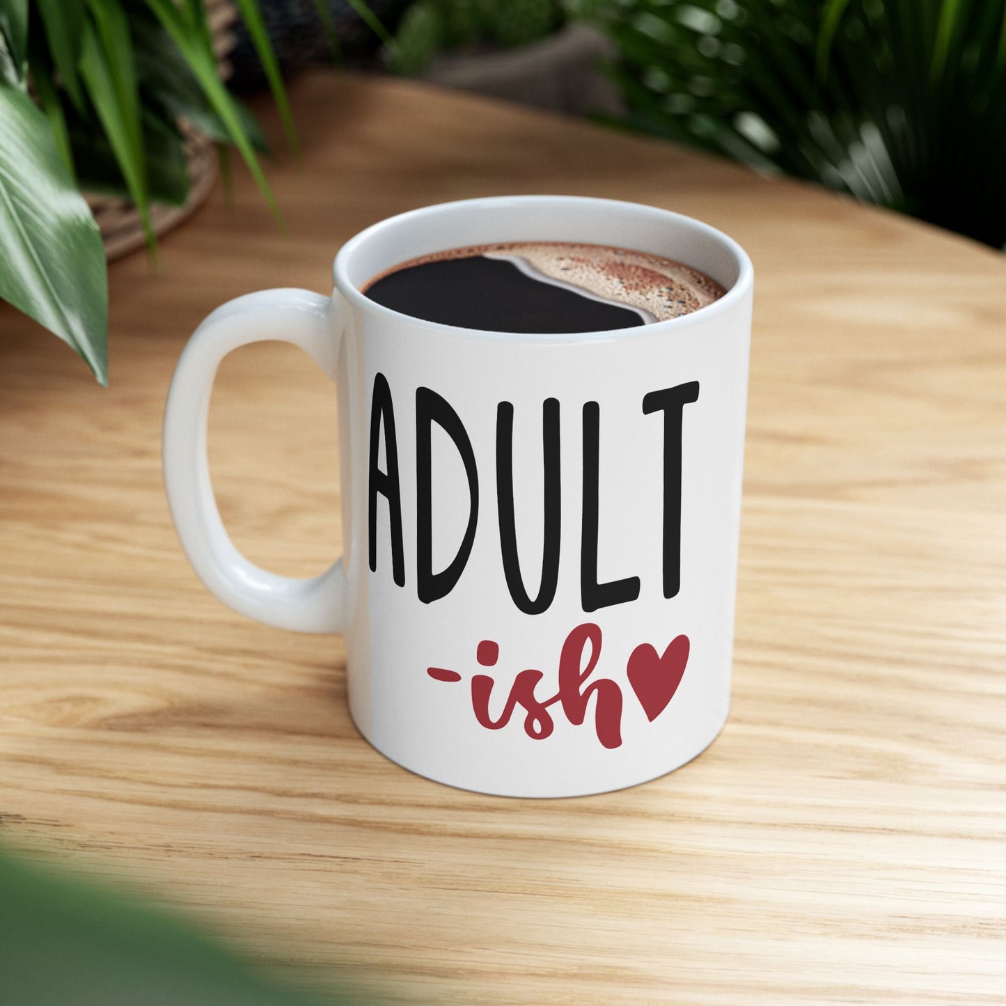 Adult Mug - Adult-Ish