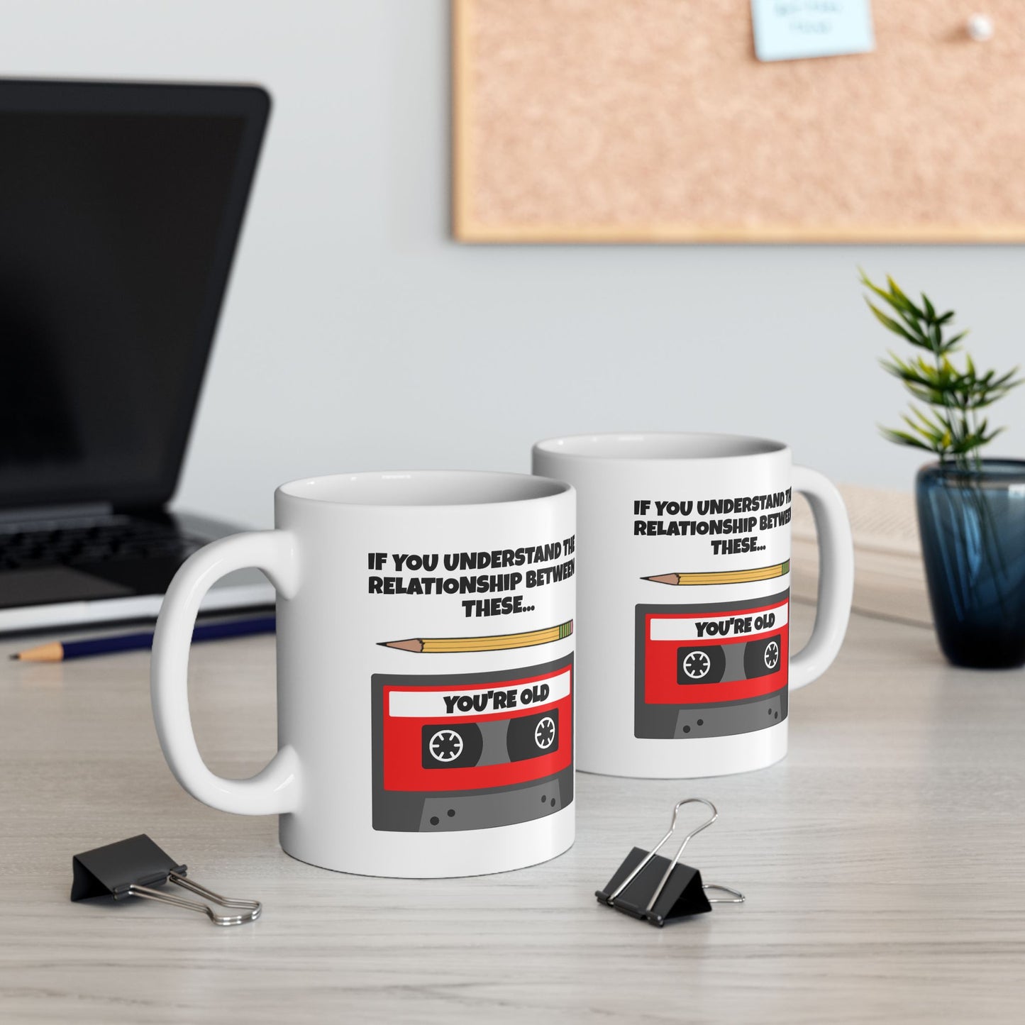 Birthday Mug - If you Understand the Relationship Between These