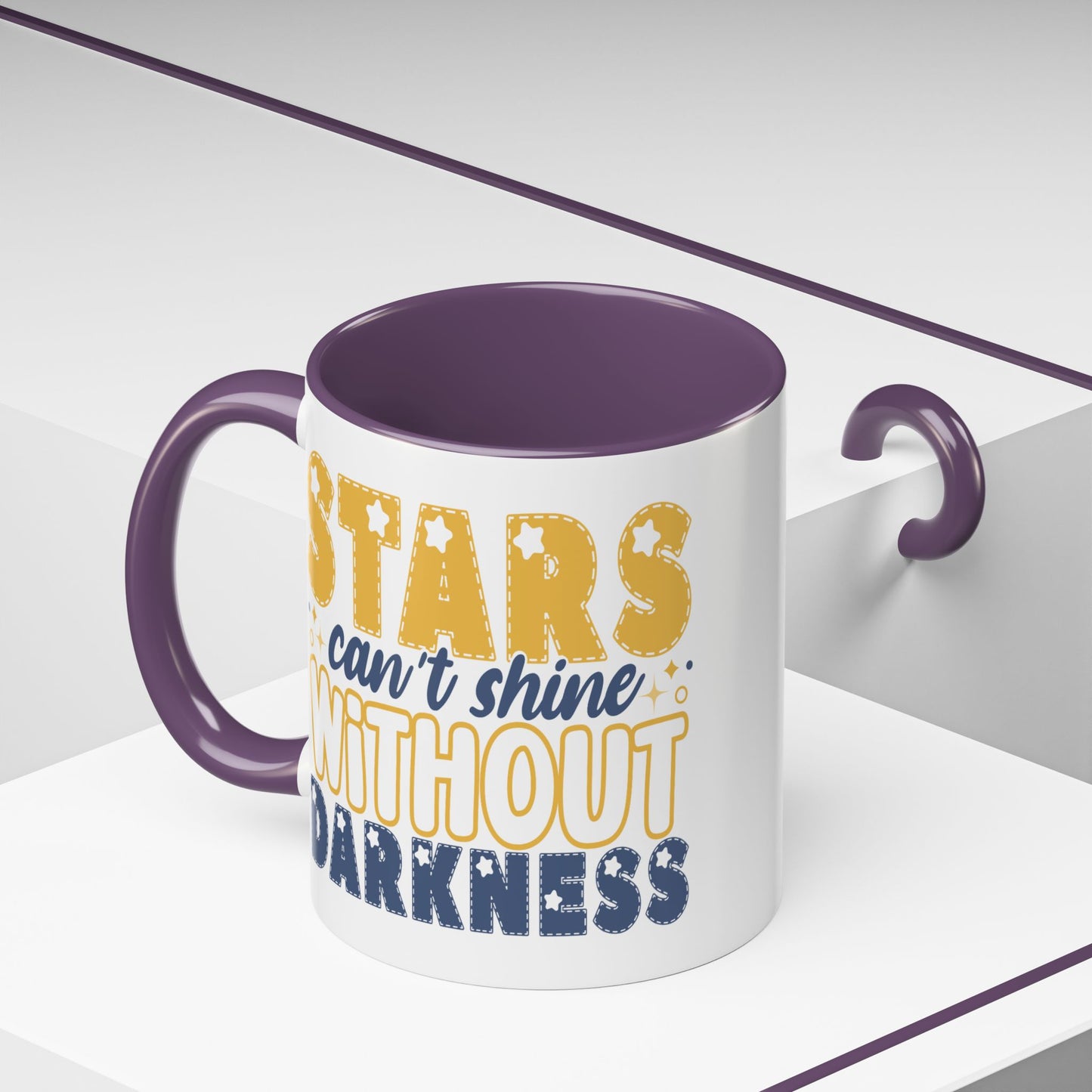 Motivation Mug - Stars Can't Shine Without Darkness