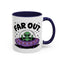 Alien Mug - Far Out