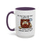 Humor Mug - No Man Has Ever Won a Game