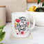 Anniversary Mug - You Make My Heart Smile