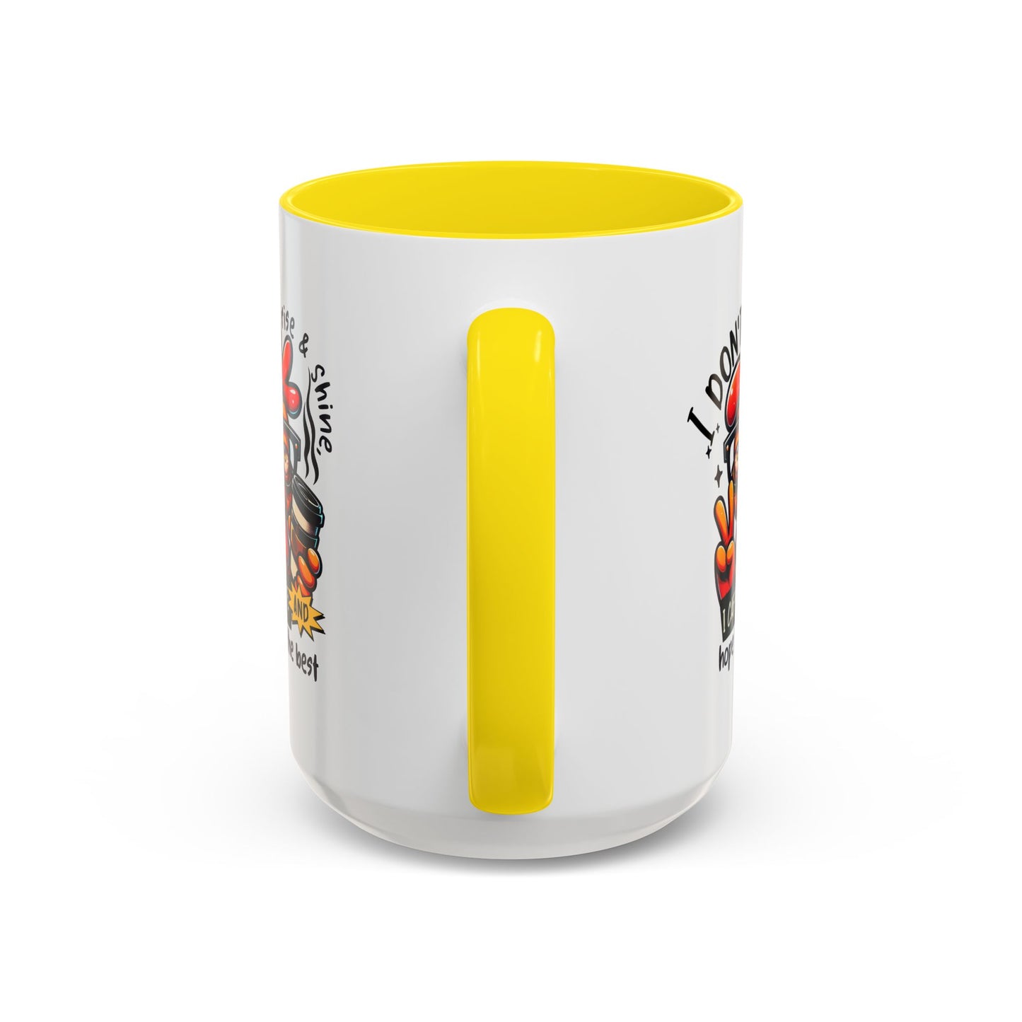 Office Mug - I Don't Rise & Shine