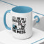 Animal Mug - I'll Be In Charge of The Mess