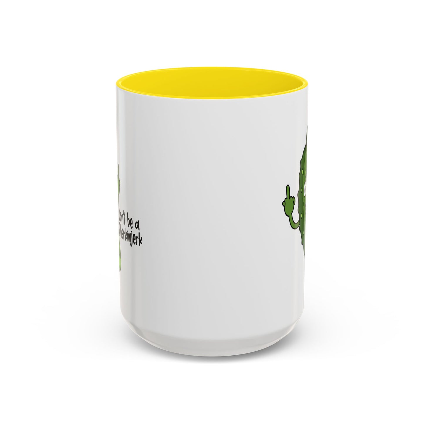 Adult Mug - Don't Be A Gherkinjerk