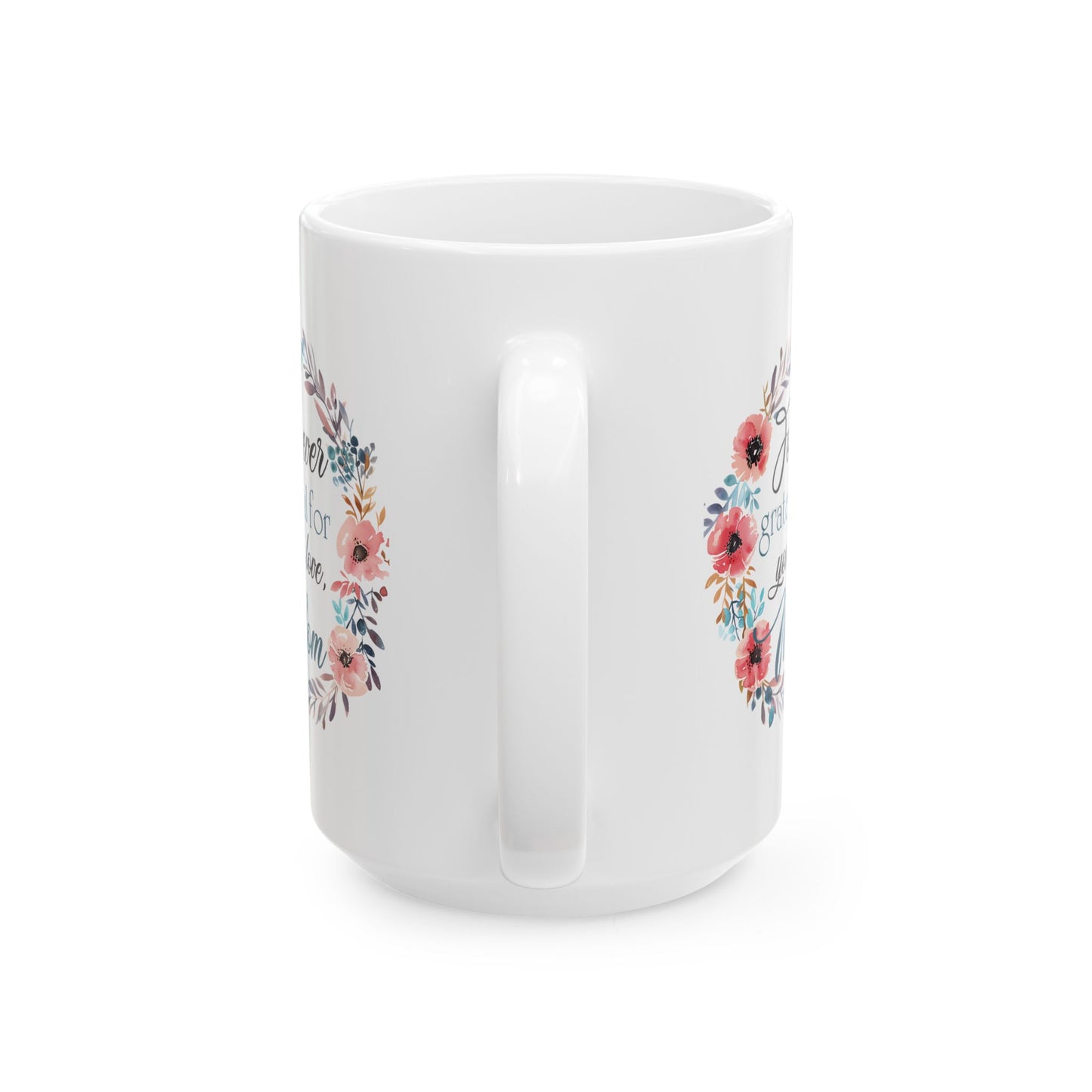 Mother's Day Mug - Forever Grateful