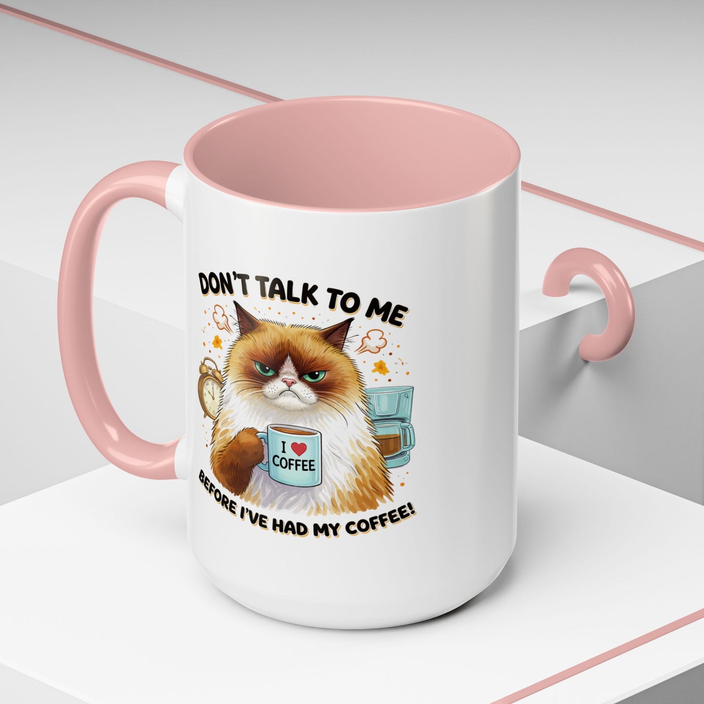 Humor Mug - Don't talk to Me