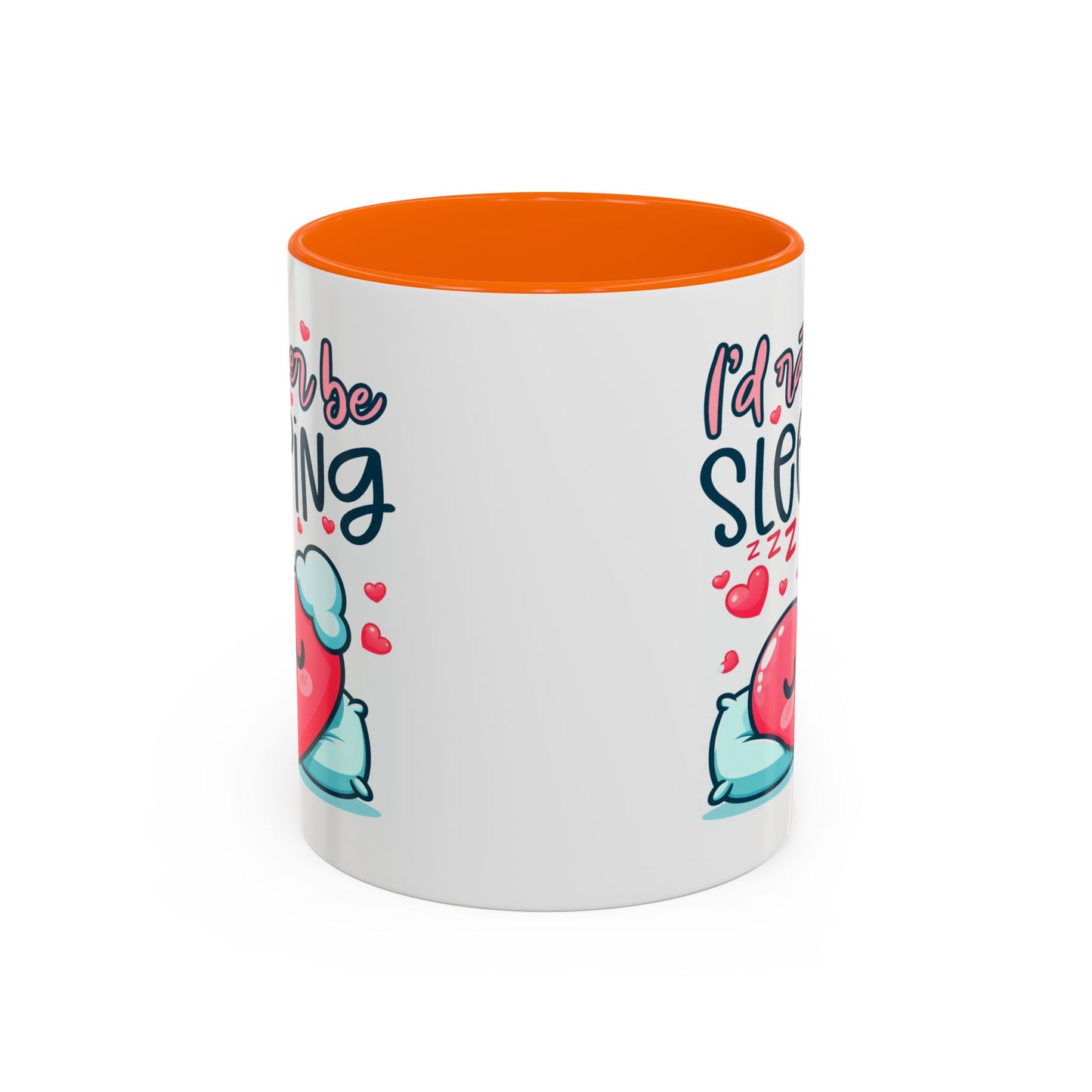 Humor Mug - I'd Rather Be Sleeping Heart
