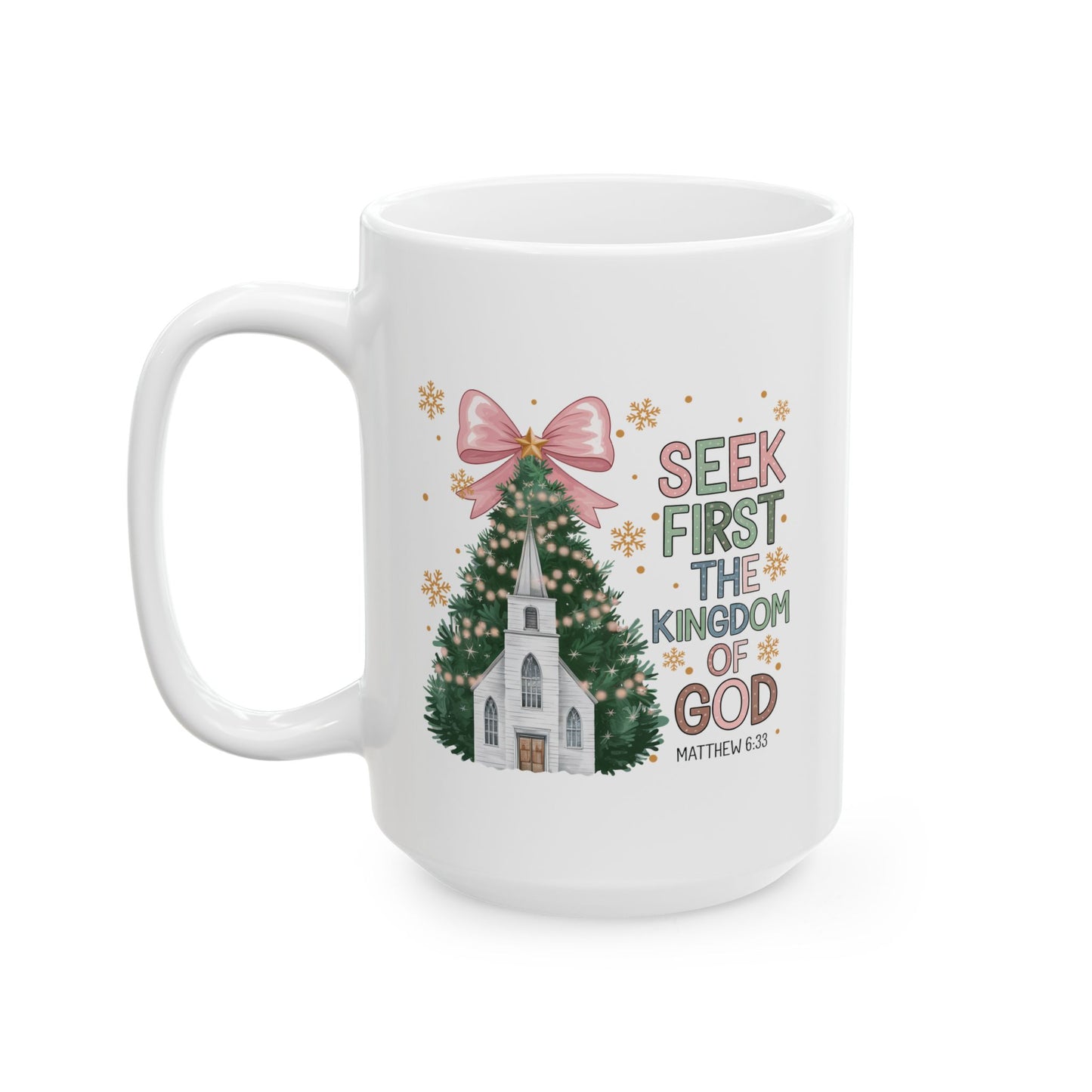 Religious Mug - Seek First