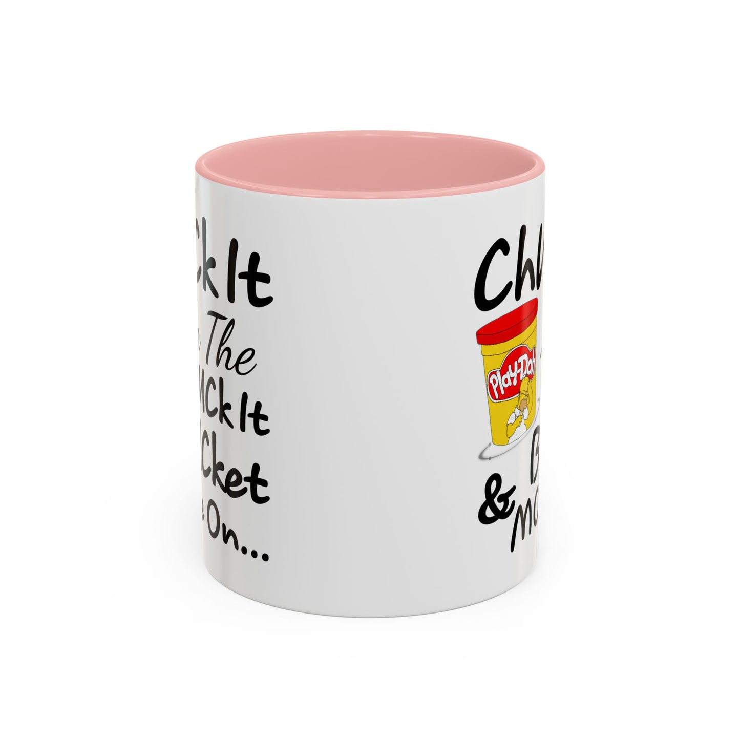 Adult Mug - Chuck It in The Fuck it Bucket