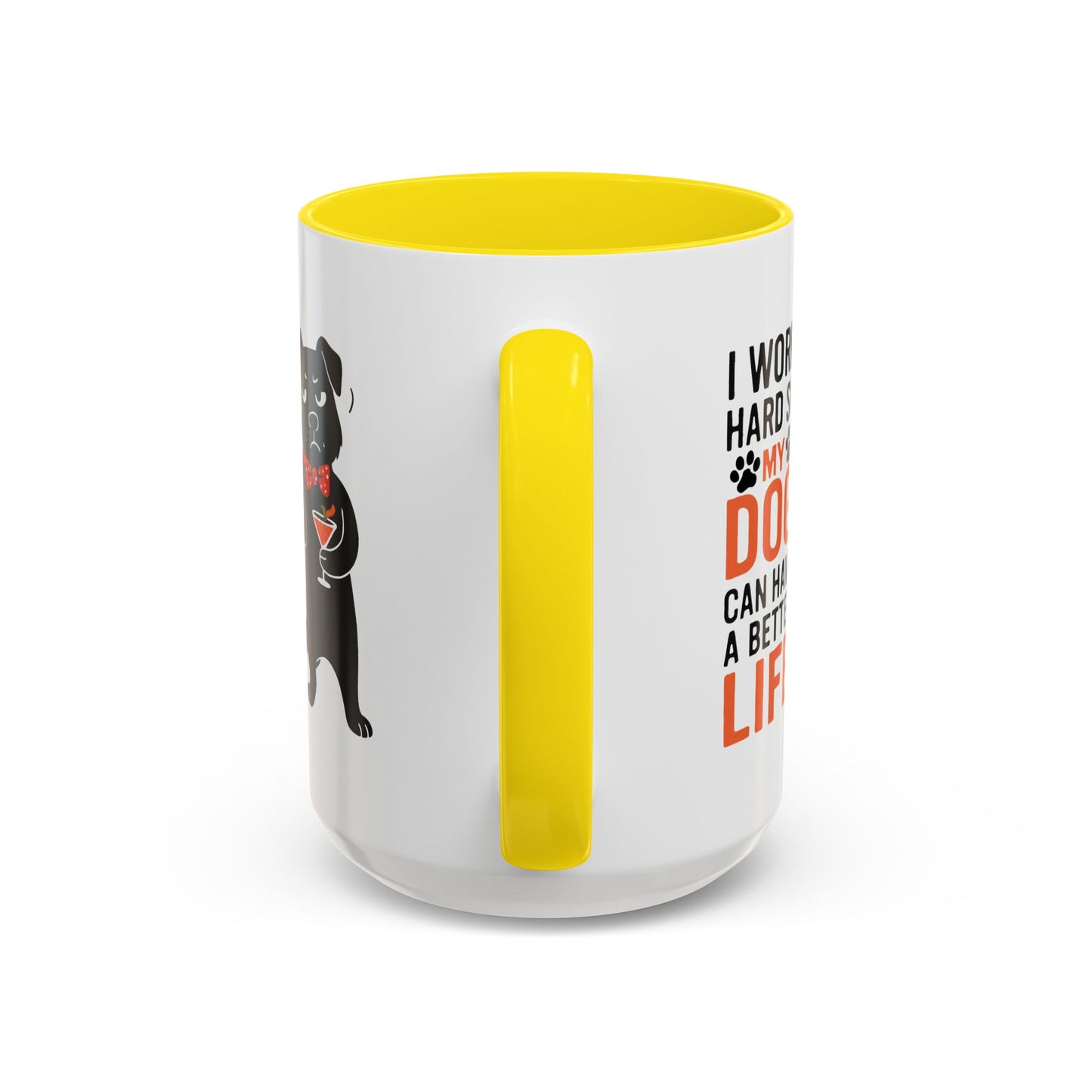 Animal Mug - I Work Hard So My Dog