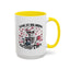 Humor Mug - Look At Me Being