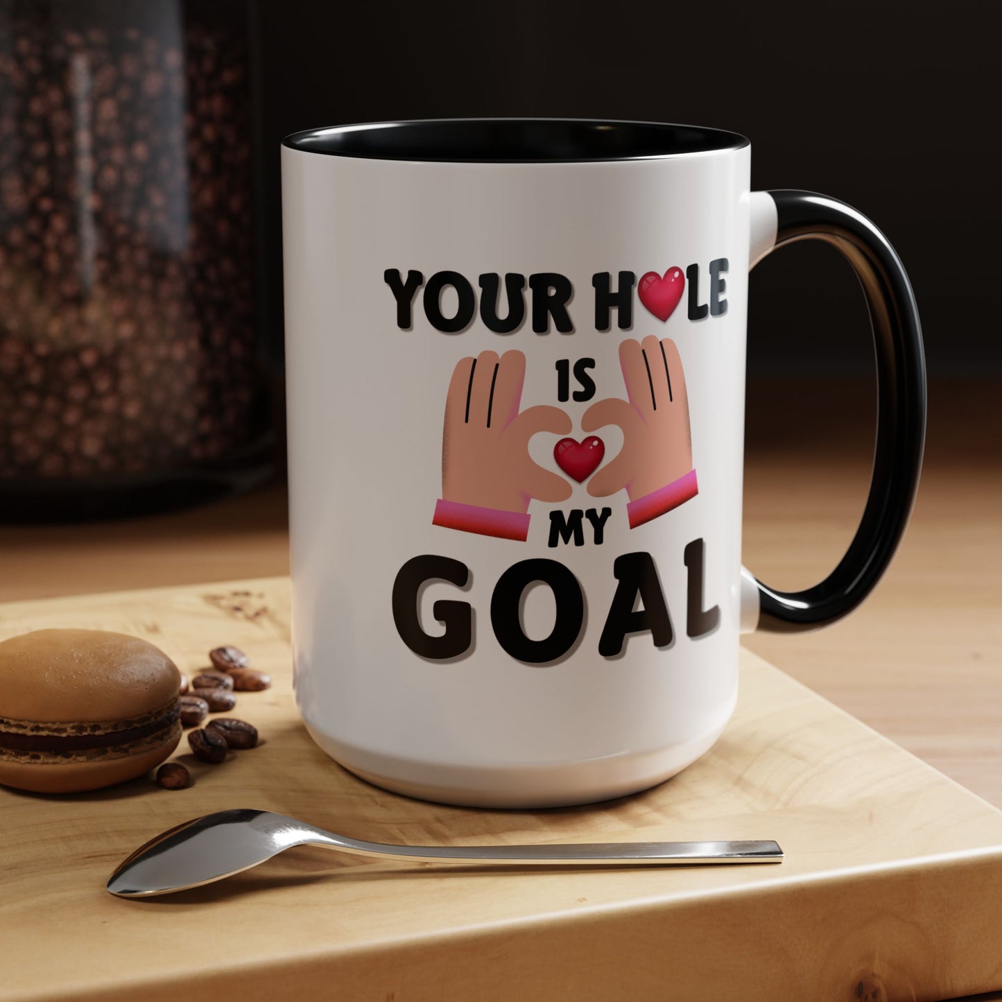Adult Mug - Your Hole Is My Goal