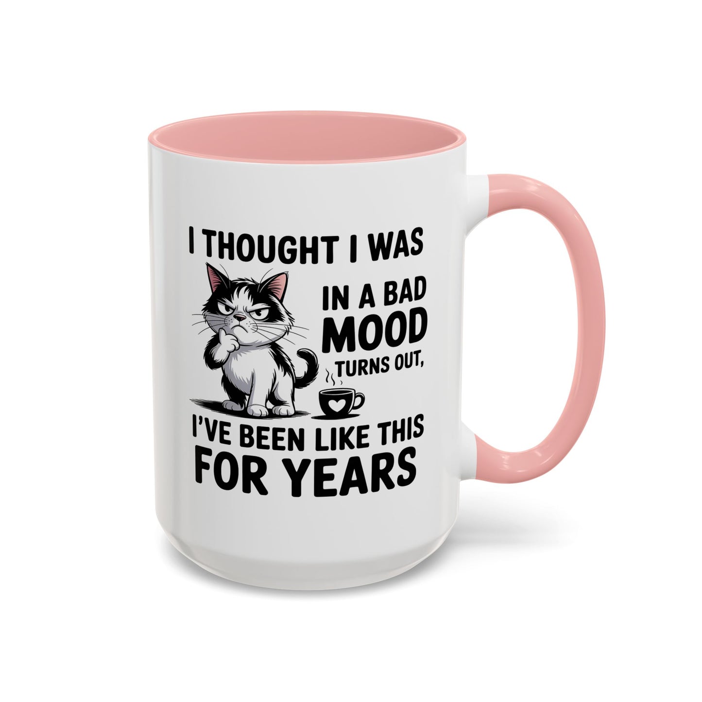 Animal Mug - I Thought I Was In a Bad Mood
