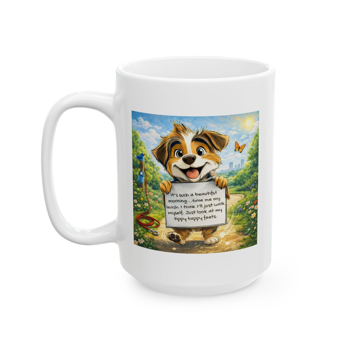 Animal Mug - It's Such A Beautiful Morning