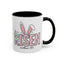 Easter Mug - He Is Risen Bunny