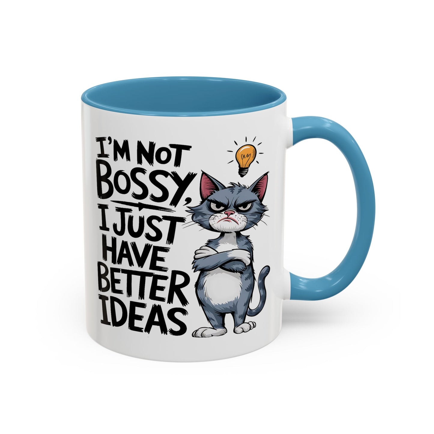 Animal Mug - I'm Not Boss I Just Have Better Ideas