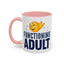 Adult Mug - Functioning Adult