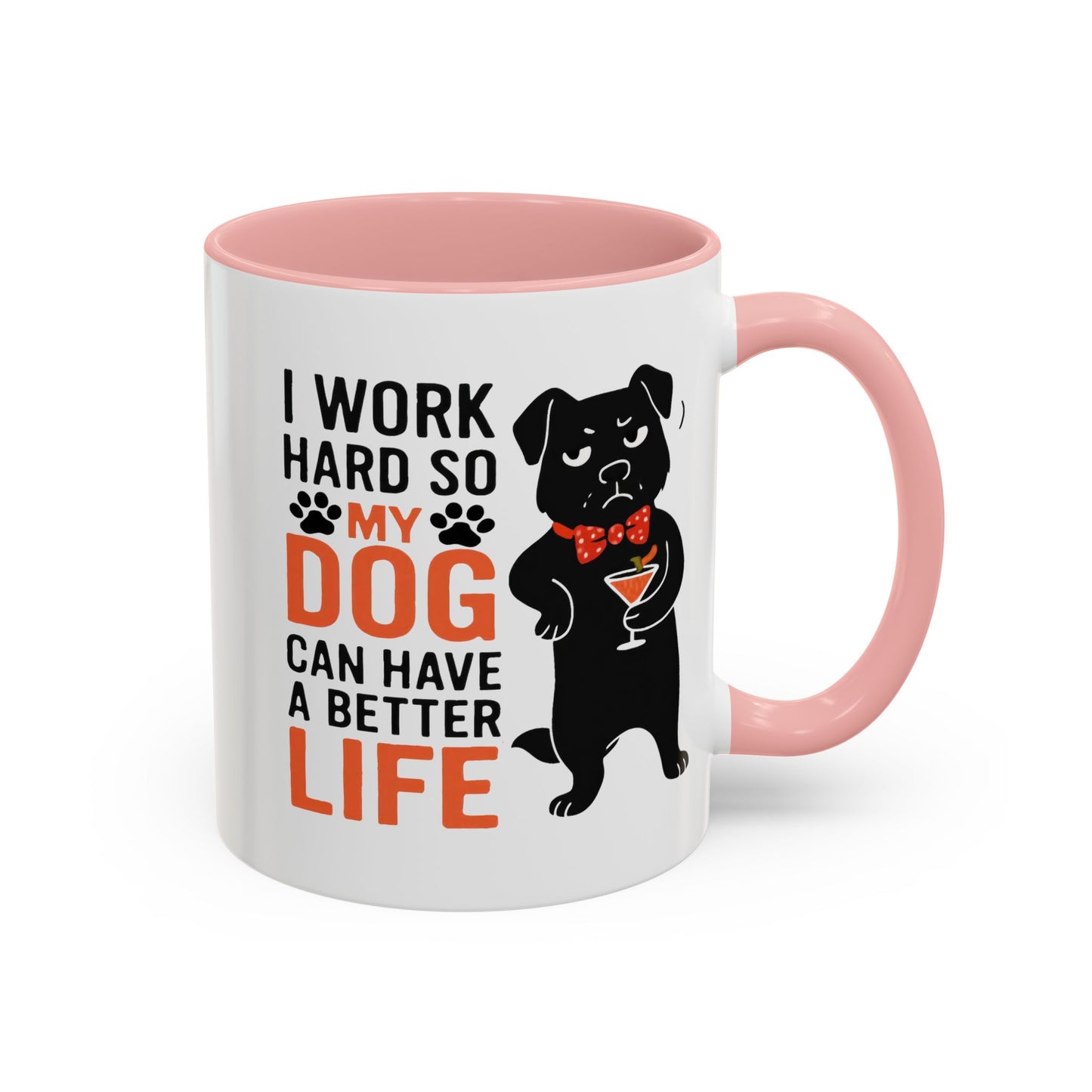 Animal Mug - I Work Hard So My Dog
