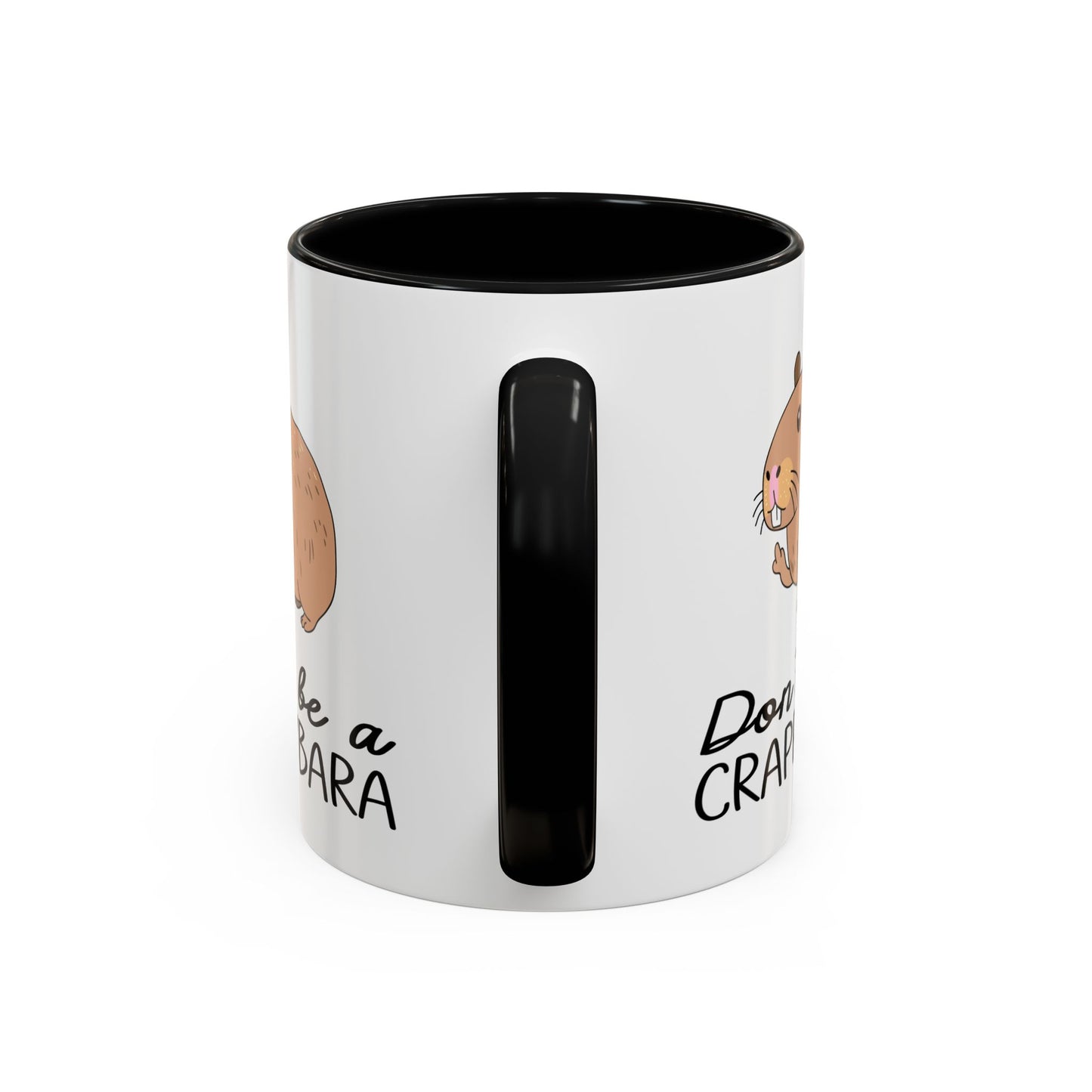 Adult Mug - Don't Be A Crappybara