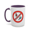 Adult Mug - Warning Don't Be A Cock Sucker