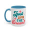 Motivational Mug - Just Livin' The Dream