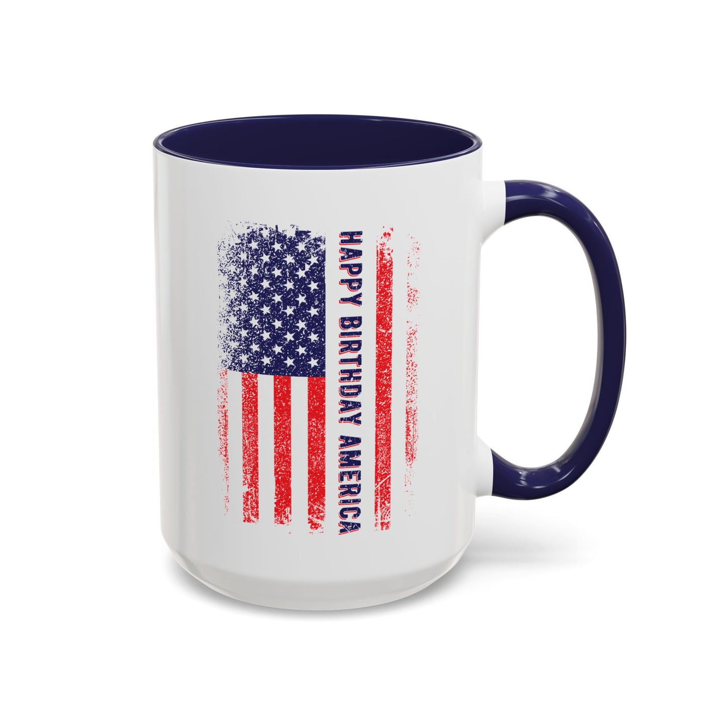 4th of July Mug - Happy Birthday America Flag