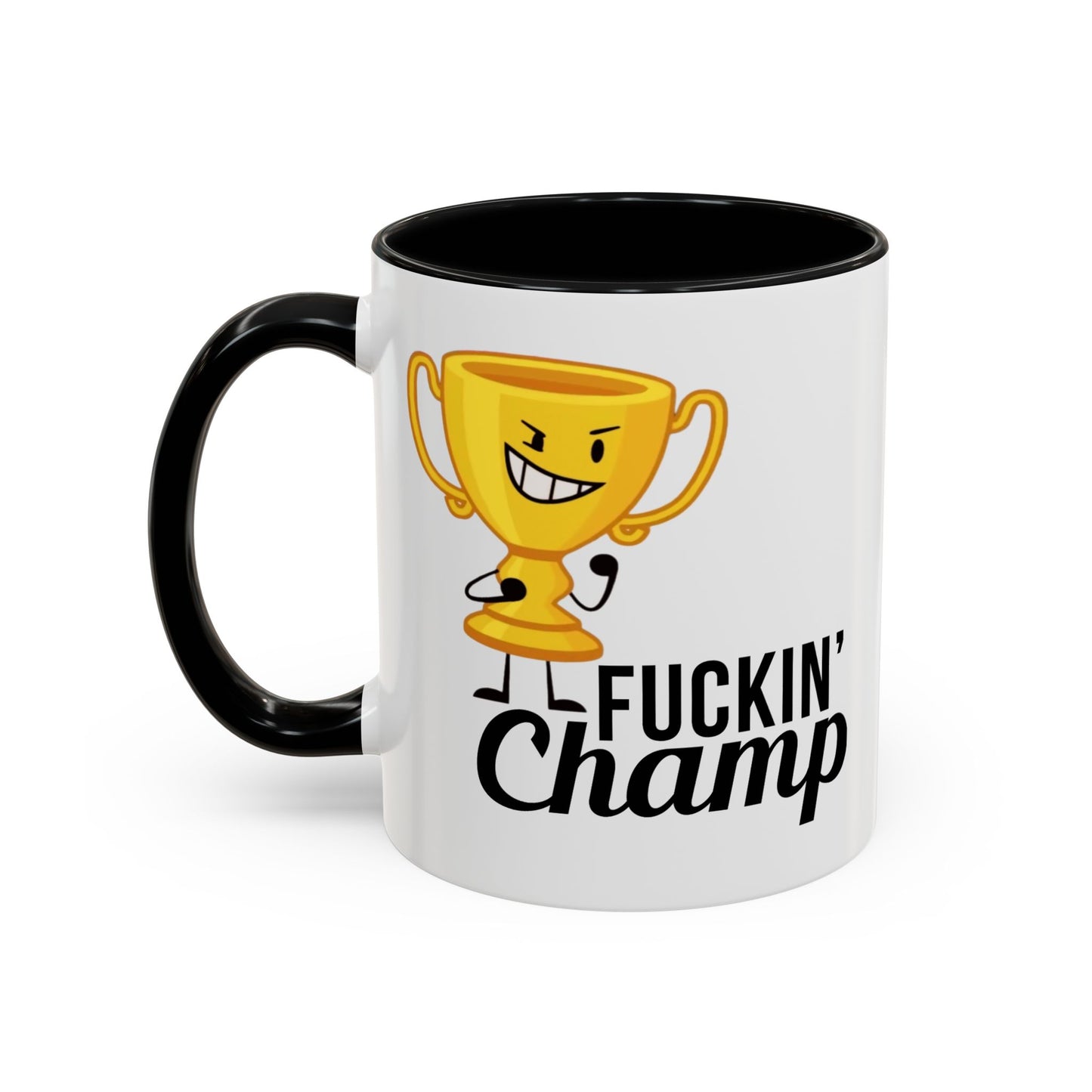 Adult Mug - Fuckin' Champ