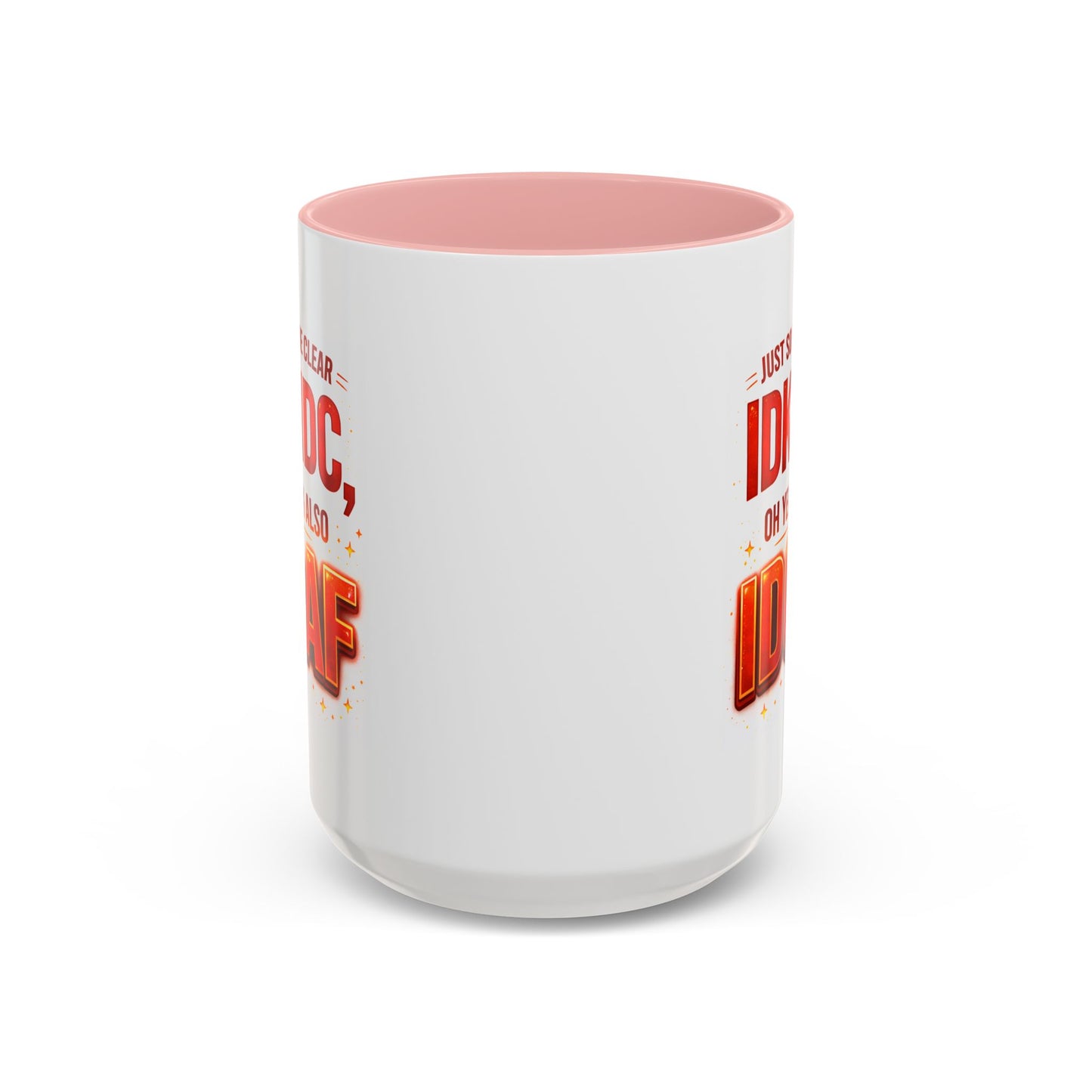 Office Mug - Just So We're Clear