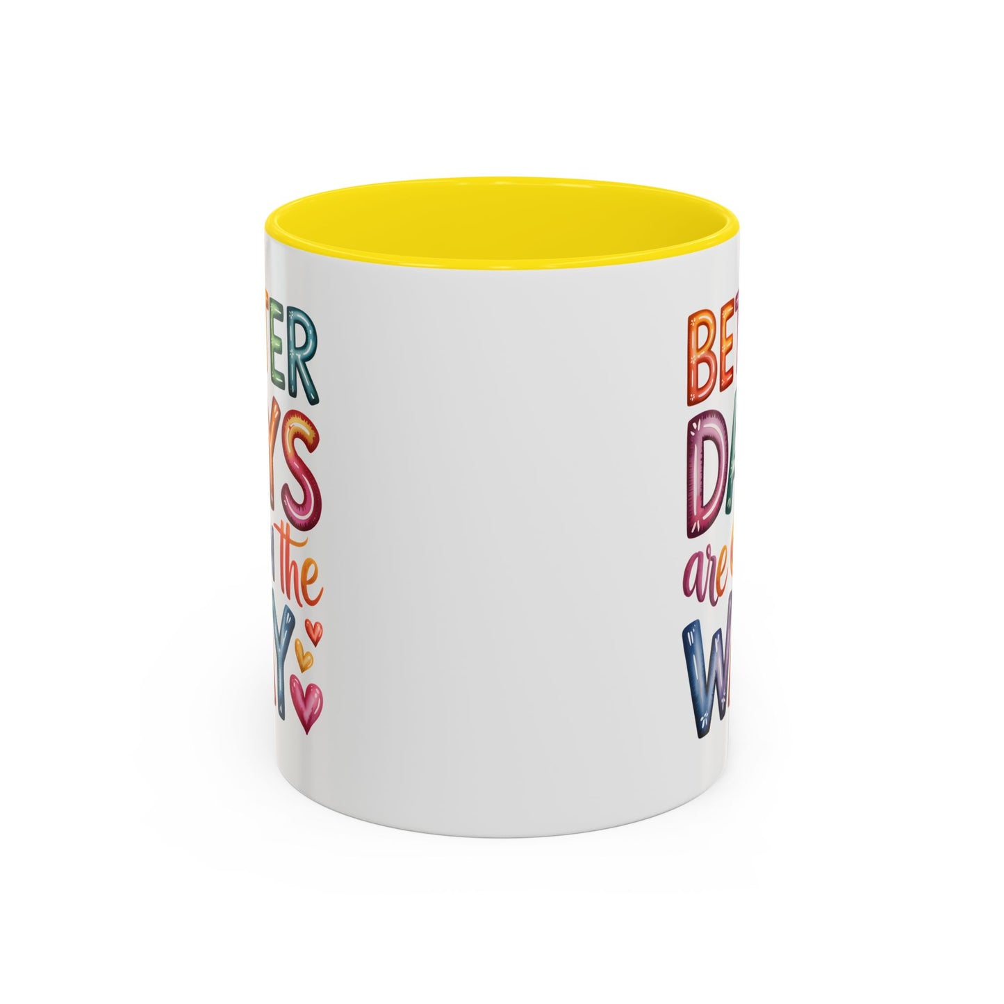 Wellness Mug - Better Days