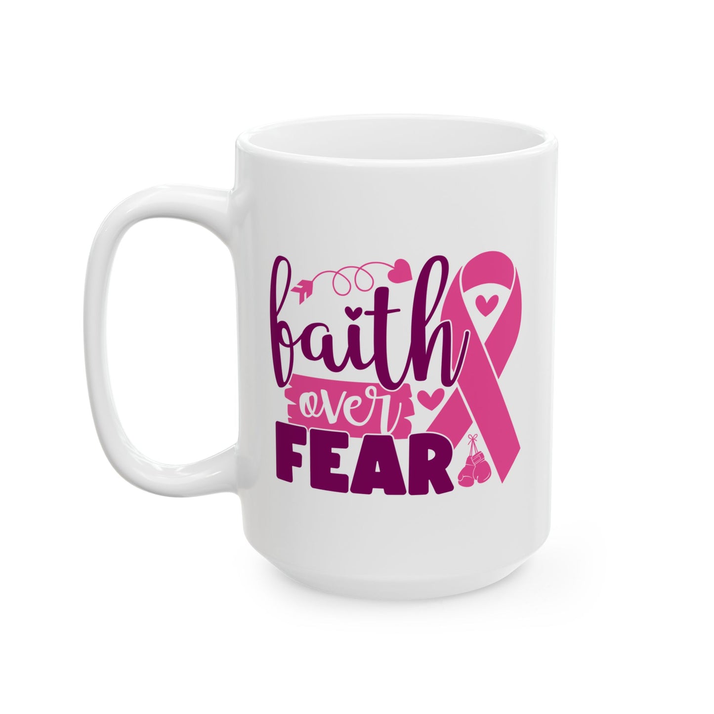 Support Mug - Faith Over Fear